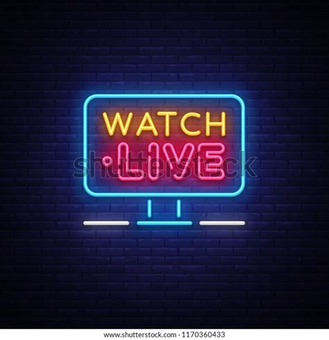 Watch Live Neon Text Vector Watch Stock Vector Royalty Free 1170360433