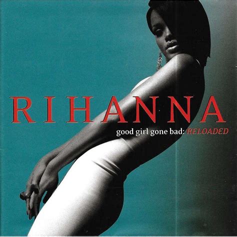 Good Girl Gone Bad Reloaded Rihanna Cd 売り手： Kawa84 Id