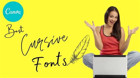 The 12 Best Cursive Fonts On Canva To Try Out