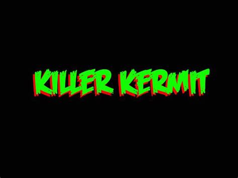 Killer Kermit 2004 On Vimeo