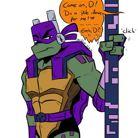 A Drawing Of A Teenage Mutant Holding A Sign That Says Come On D I Don