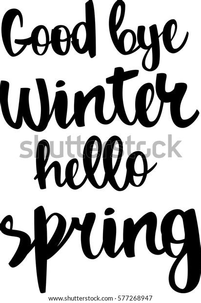 Text Good Bye Winter Hello Spring Stock Vector Royalty Free 577268947