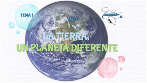 La Tierra Un Planeta Diferente