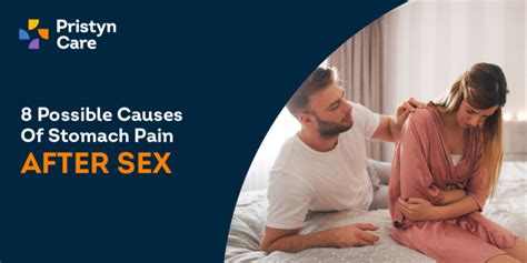 Possible Causes Of Stomach Pain After Sex