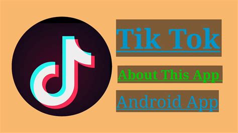 Tik Tok About This App Android App Youtube