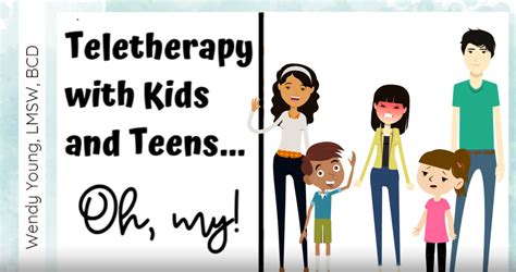 Teletherapy With Kids And Teens