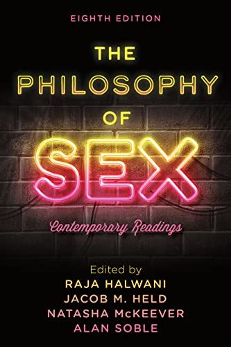 The Philosophy Of Sex Contemporary Readings Eighth Edition Raja