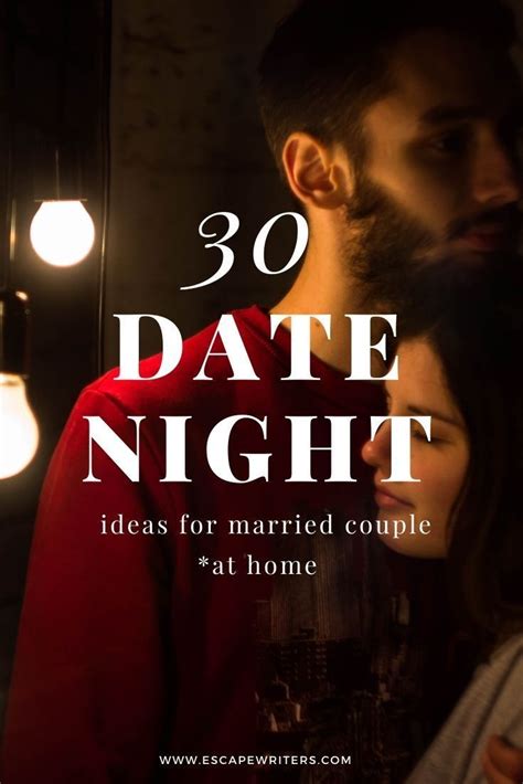 30 Fun Things To Do As A Couple At Home Instead Of Breaking The Bank Escape Writers Date