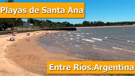 Descubre Las Maravillosas Playas De Santa Ana En Entre Ríos Info