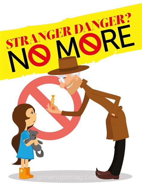 Stranger Danger No More Grown Ups Magazine Kids And Parenting