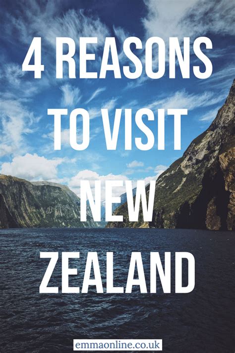 4 Reasons To Visit New Zealand At Least Once Emmaonline