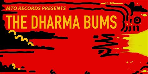 Mto Records Presents ‘the Dharma Bums — Its Still A Secret