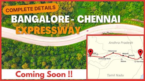 Bangalore Chennai Expressway Project Complete Updated Details With