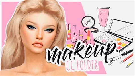 500items Makeup Cc Folderlinks💄the Sims 4 Custom Content Free