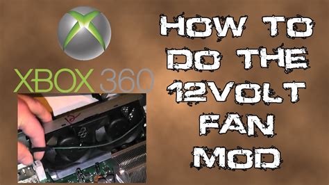 How To Do The 12volt Fan Mod On The Xbox 360 Youtube