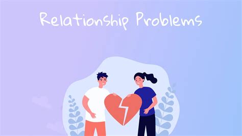 The 9 Most Common Relationship Problems And Solutions Hiwell