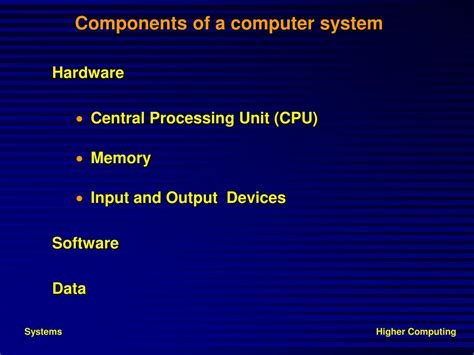 Ppt Components Of A Computer System Powerpoint Presentation Free