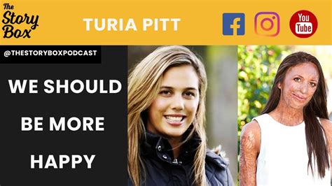 We Should Be More Happy Practice Gratitude Daily With Turia Pitt Youtube