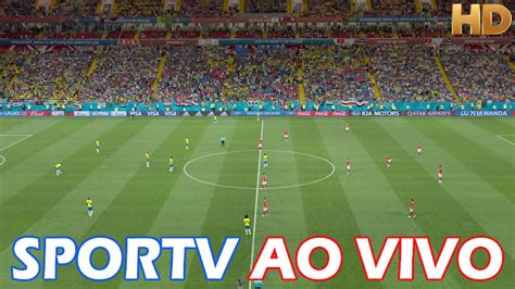 Sportv Ao Vivo Hd Futebol Ao Vivo Assistir Tv Online