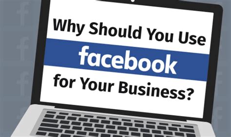 Why Should You Use Facebook For Your Business Infographic Visualistan