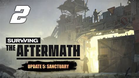 Surviving The Aftermath 02 Update 5 Gameplay Español Youtube
