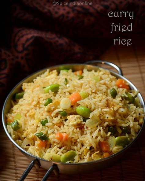 Curry Fried Rice Recipe Indian Style Curry Fried Rice — Spiceindiaonline