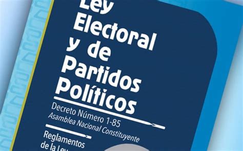 Ley Electoral y de Partidos Políticos