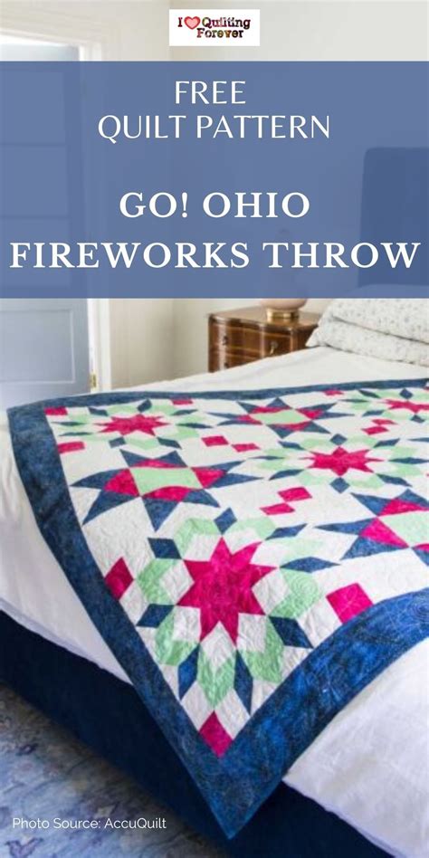 Free Quilt Pattern Go Ohio Fireworks Throw Quilt In 2023 Quilt