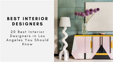 20 Best Interior Designers In Los Angeles You Should Know