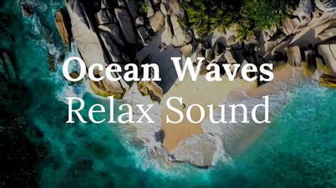 10 Hours Ocean Waves Relax Sound Sleep Relax Meditation Enjoy