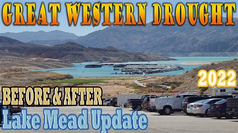 Lake Mead Drought Update Before And After Water Level July 2022