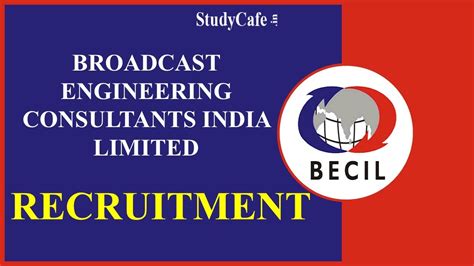 Becil Recruitment 2022 Salary Up To 200000 Check Post Qualification