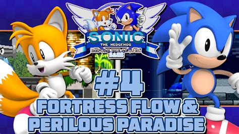 Sonic Before The Sequel Part 4 Fortress Flow Zone And Perilous