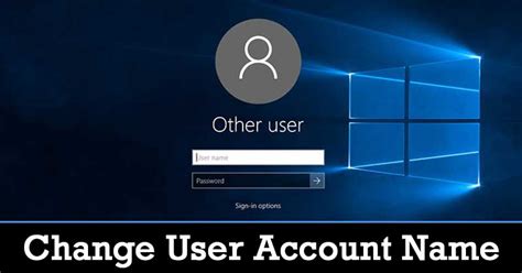 How To Change User Account Name In Windows 10 Login Name