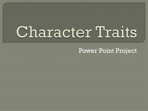 Ppt Character Traits Powerpoint Presentation Free Download Id2137055