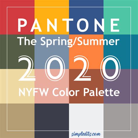 Color Palette Pantone For Spring Summer 2020 New York Fashion Week