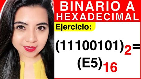 Conversão de hexadecimal para binário. BINARIO a HEXADECIMAL - Ejercicio 1 - YouTube