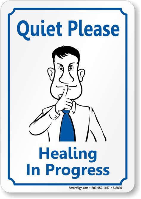 Quiet Please Healing In Progress Sign Sku S 8830