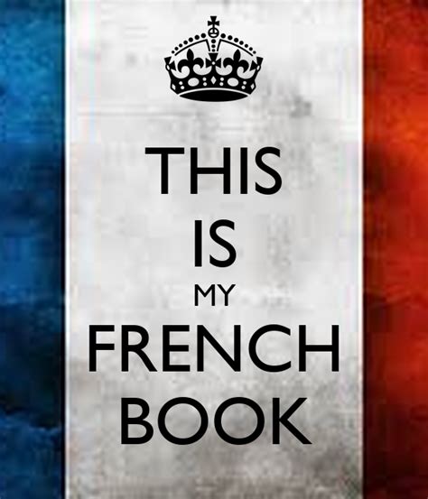 Hello, my name is remy, and i just. THIS IS MY FRENCH BOOK Poster | MOIIIII X | Keep Calm-o-Matic