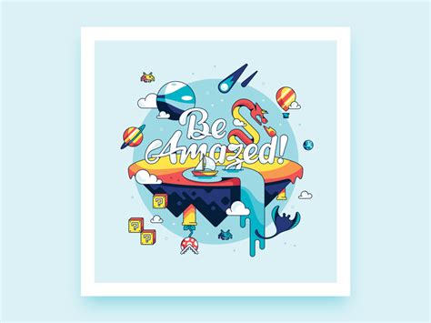 Be Amazed Print By Tyler Somers On Dribbble