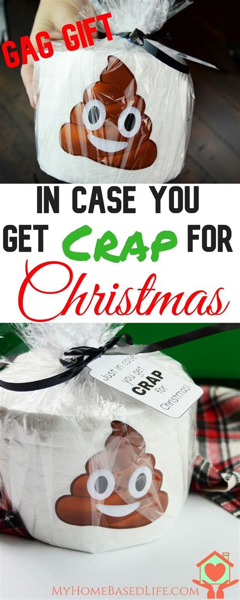 In Case You Get Crap For Christmas Gag T Idea Free Printables Gag Ts Christmas Gag