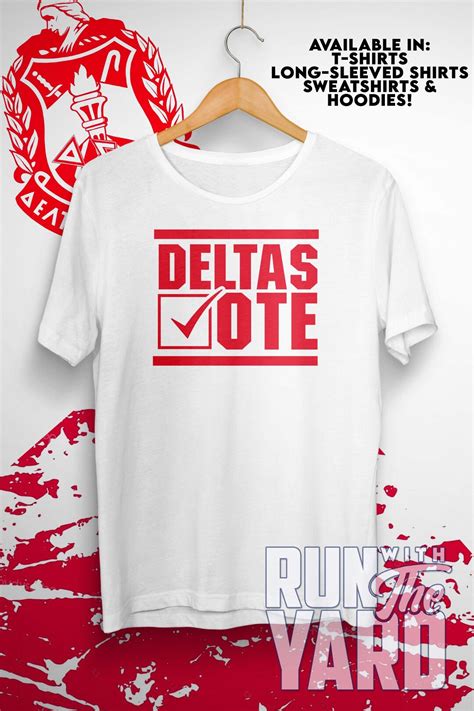 Greeks Vote Deltas Vote Tshirt Delta Sigma Theta Shirt Vote Shirt