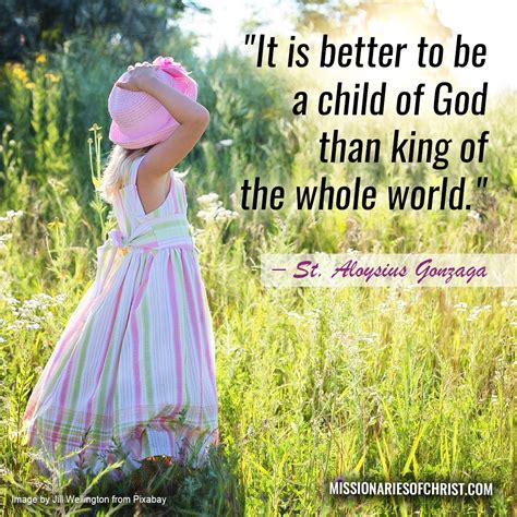 Saint Aloysius Gonzaga Quote On Being A Child Of God Missionaries Of