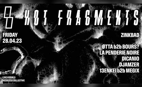 Hot Fragments Øtta B2b Bours And La Penderie Noire Party Party House And Techno 28042023