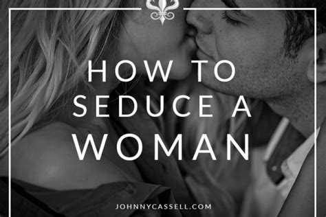 how to seduce a woman tips and advice