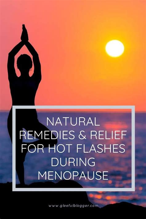Pin On Menopause Relief For Hot Flashes
