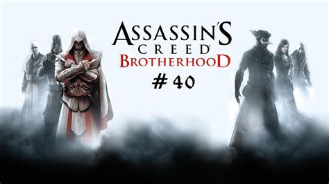 Let S Play Assassin S Creed Brotherhood 40 Zu Gast In Rom WQHD