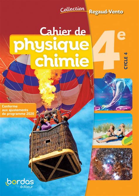 Regaudvento Physique Chimie 4e Cahier De Lélève Ed 2021