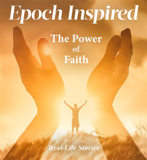 The Power Of Faith Real Life Stories