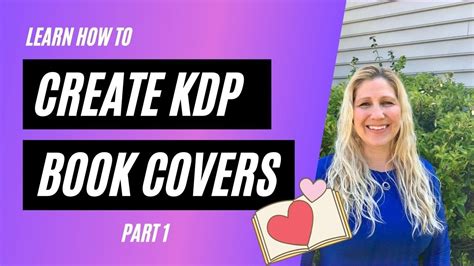 Create Kdp Book Covers Part 1 Youtube